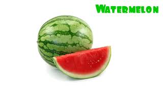 W For Watermelon | Common Watermelon | How its looks like | Watermelon