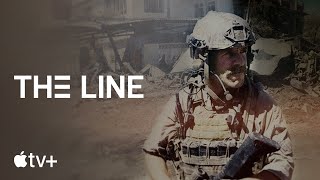 The Line — Official Trailer | Apple TV+