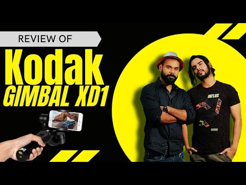 BEST GIMBAL FOR MOBILE | KODAK XD1 GIMBAL REVIEW | HOW TO SETUP | BUDGET BUY