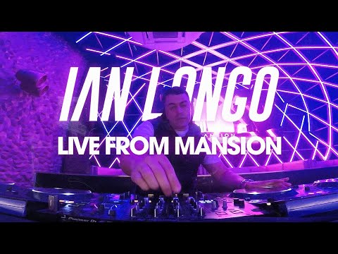 Ian Longo - Live From Mansion [Live Stream Set November 2020]
