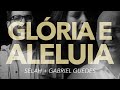 Glória E Aleluia