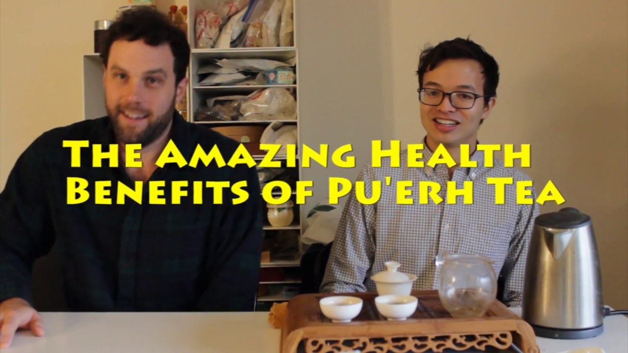 The Amazing Health Benefits of Pu'erh Tea Episode 256 - YouTube