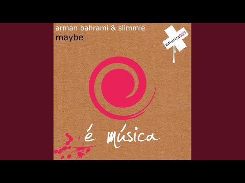 Maybe (Original Mix)