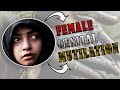 FEMALE CIRCUMCISION 4 Types Of Female Genital Mutilation FGM