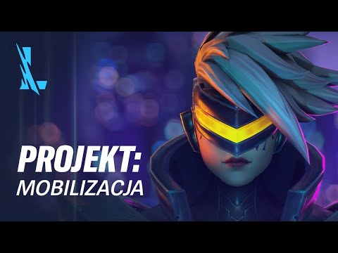 PROJEKT: Mobilizacja | Zwiastun skórek PROJEKT – League of Legends: Wild Rift