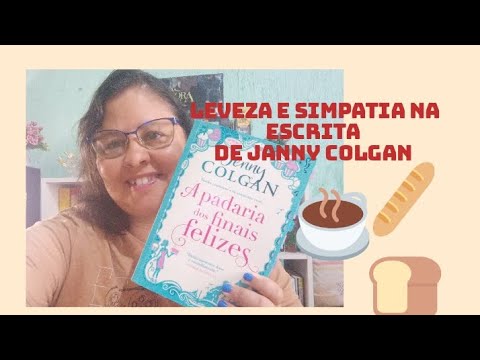 A PADARIA DOS FINAIS FELIZES | Leveza e simpatia na escrita de JANNY COLGAN #bookangelresenha4