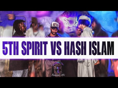5thSpirit vs Hash Islam