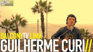 GUILHERME CURI - SONG FOR TOM (BalconyTV)