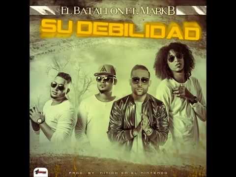 El Batallon ft Mark B - Su Debilidad (Prod - Nitido En El Nintendo)