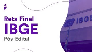 Reta Final IBGE Pós-Edital: Geografia - Prof. Leandro Signori