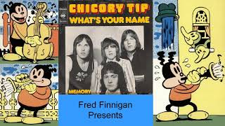 Chicory Tip - What&#39;s Your Name(1972)