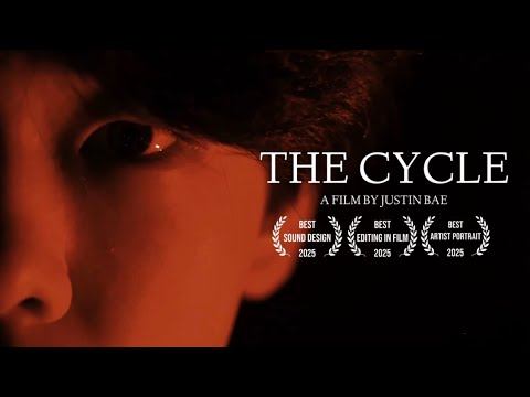 Thumbnail for video: THE CYCLE (Short Film) - Justin Bae Thumbnail for video: THE CYCLE (Short Film) - Justin Bae