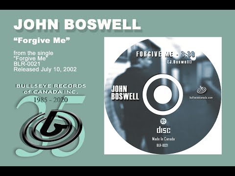 Forgive Me - JOHN BOSWELL