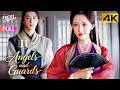 4K Multi Sub Angels And Guards EP11 Zhang Nan Jiang Chao Ge Qiu Gu 一念初见锦衣谣 Fresh Drama
