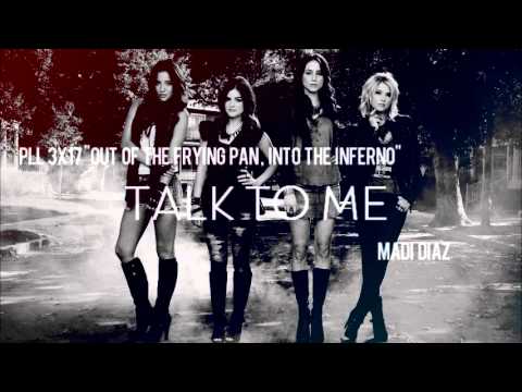 PLL 3x17 Talk To Me - Madi Diaz