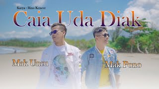 Download lagu CAIA UDA DIAK || MAK PONO Feat MAK UNCU mp3 Download lagu CAIA UDA DIAK || MAK PONO Feat MAK UNCU mp3