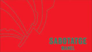 Manel - Sabotatge (Audio Oficial)
