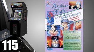 Arabian Fight [115] Arcade Longplay/Walkthrough/Playthrough (FULL GAME)