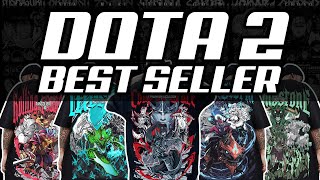 DOTA 2 BEST SELLER DESIGNS