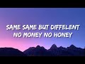 Same Same But Different No Money No Honey (Bang Bang Bangkok) / TikTok songs