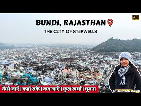 3 Days in Bundi Rajasthan | Bundi tourist places | Bundi Itinerary| Kota Tourist Places | Bundi City