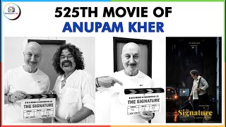 Anupam Kher  announces title of his 525th film | 'The Signature' || @THOUGHTCTRL || #shorts