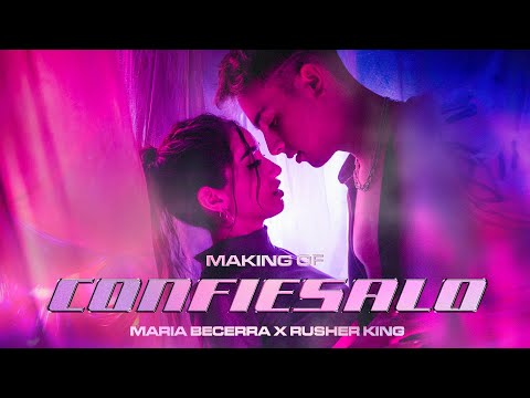 Maria Becerra | Confiésalo Dance Performance + Making Of ft. Rusherking