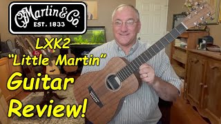 Video thumbnail for Martin LXK2 "Little Martin" Guitar Review by Steve's Strings