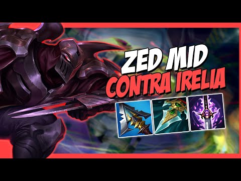 ZED FULL LETALIDADE - ZED VS IRELIA | League of Legends