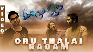 ORU THALAI RAGAM FULL VIDEO SONG 1080p HD IDHU NAM