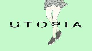 『UTOPIA』 ClockNotes feat.可不