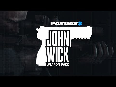 PAYDAY 2: John Wick Weapon Pack