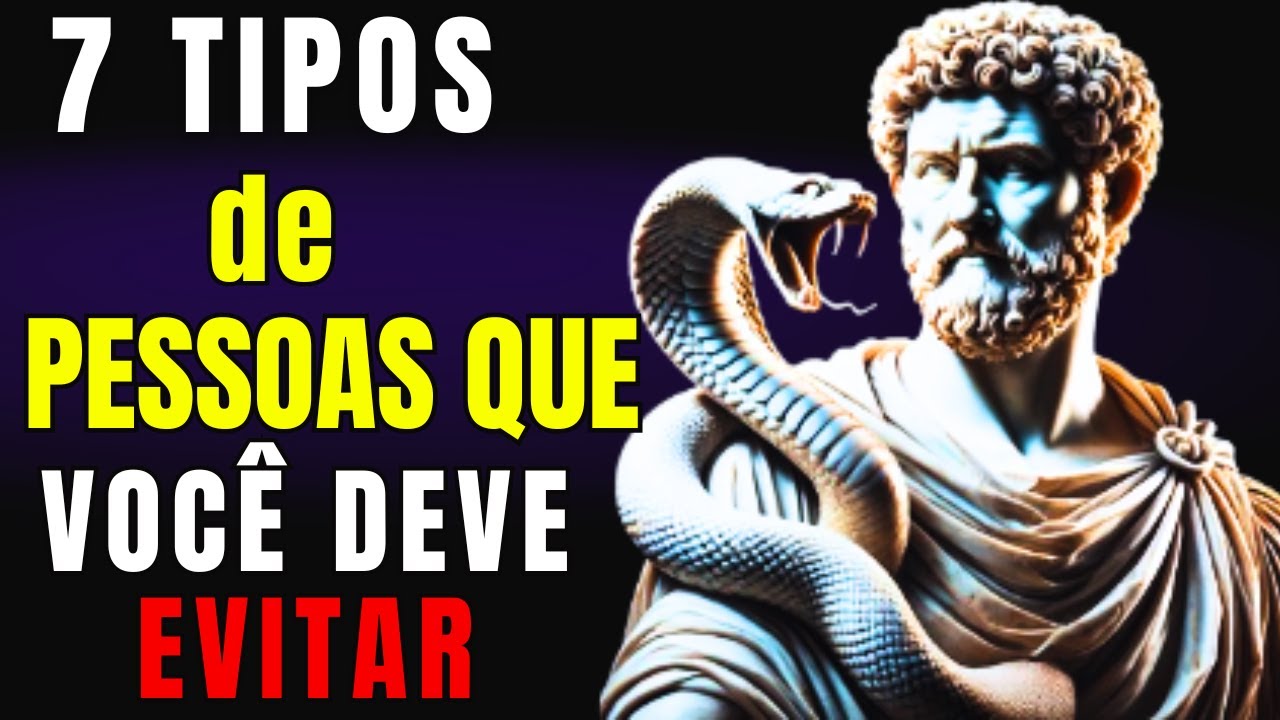 7 Tipos de Pessoas Que o Estoicismo Ensina a Evitar para Proteger Sua Paz e Energia