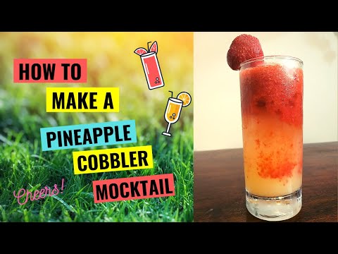 Pineapple Cobbler- Mocktail