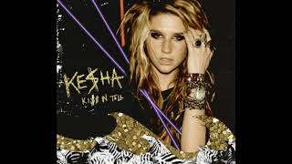 Kiss N Tell - Kesha (Explicit Version)