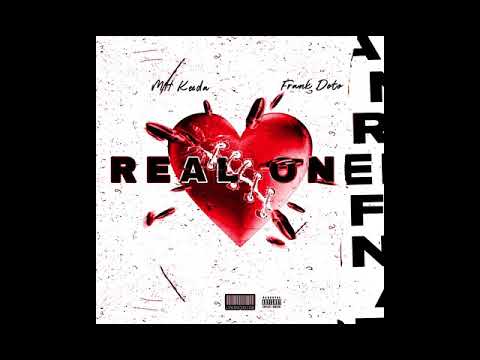 MH Keeda x Frank Doto - REAL ONE (official audio)
