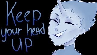 keep your head up//ORIGINAL MEME