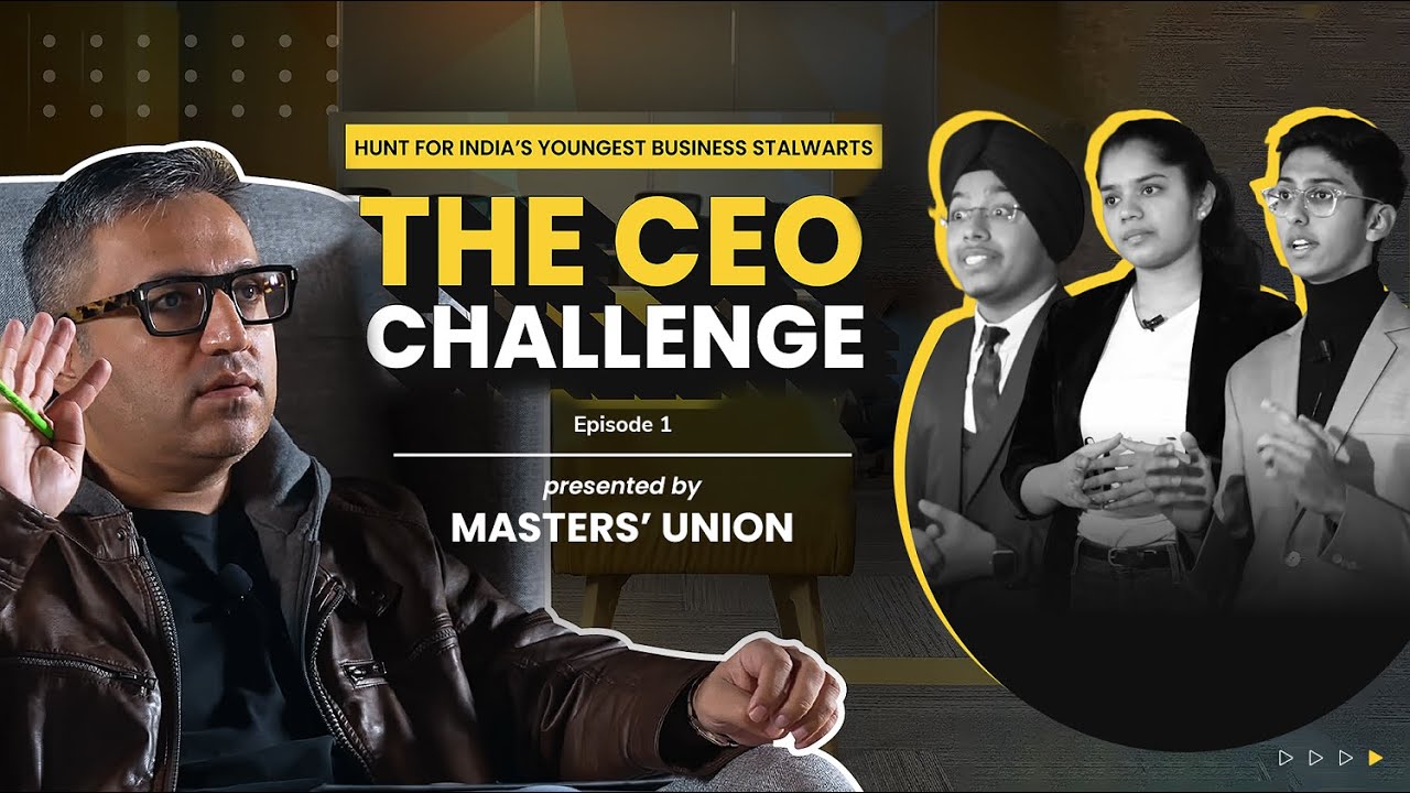 The CEO Challenge (Class 11 & 12) Ft. Ashneer Grover | Ep.1 | UG Programme in Tech & Business Mgmt