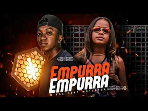 NIEL A PEGADA DIFERENTE FEAT MC DRICA-EMPURRA EMPURRA