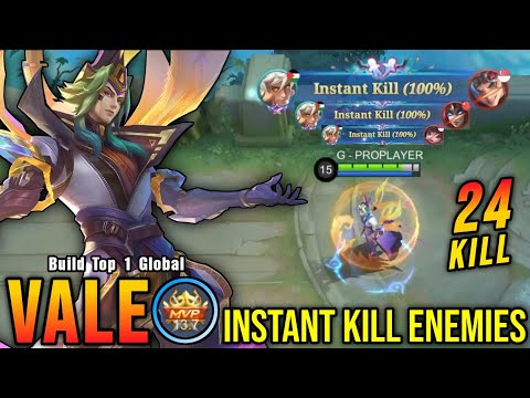 24 Kills!! Instant Kill Build Vale Insane Burst DMG!! - Build Top 1 Global Vale ~ MLBB