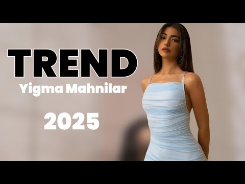 Azeri Yigma Mahnilar 2025 En Son Trende Olan Mahnilar Dinlemeye Deyer