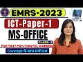 EMRS ICT Emrs ICT CLASS 5 MS OFFICE Final CH EMRS EXAM ICT CLASSES ICT FOR EMRS Emrs Emrs