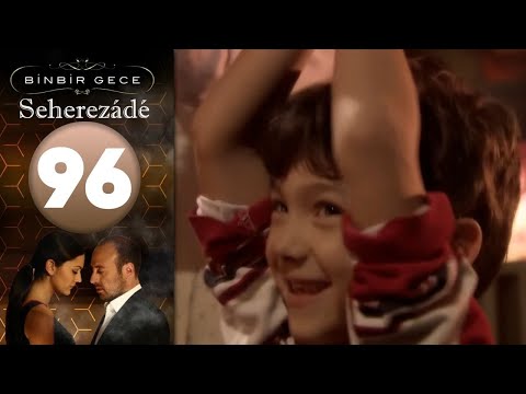 Seherezádé - 96 . Rész