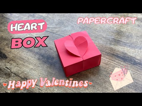 DIY HEART BOX PAPER CRAFT FOR VALENTINE'S DAY | GIFT BOX ORIGAMI TUTORIAL HEART CRAFT INSTRUCTIONS
