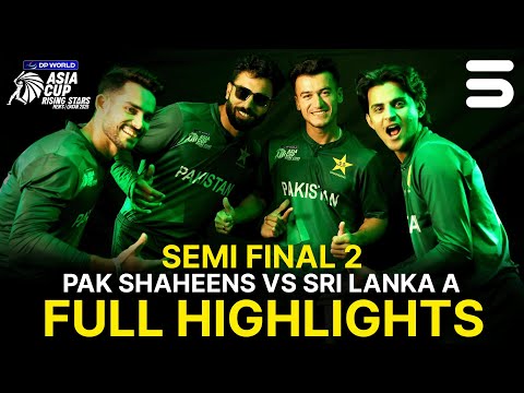 Full Highlights | Pakistan Shaheens vs Sri Lanka-A | SEMI FINAL 02 | Asia Cup | ZH1K