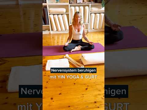 NERVENSYSTEM beruhigen - mit Yin Yoga & Gurt #yoga #yinyoga #nervensystem #entspannung