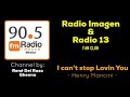I can’t stop lovin you - Henry Mancini * Radio Imagen & Radio 13