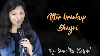 Breakup Shayari  SWASTIKA RAJPUT New shayari