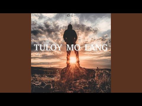 TULOY MO LANG