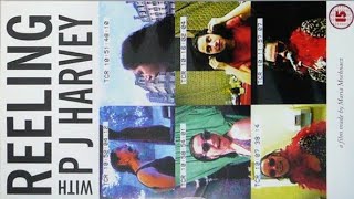 PJ Harvey - Reeling With PJ Harvey (VHS 1994)